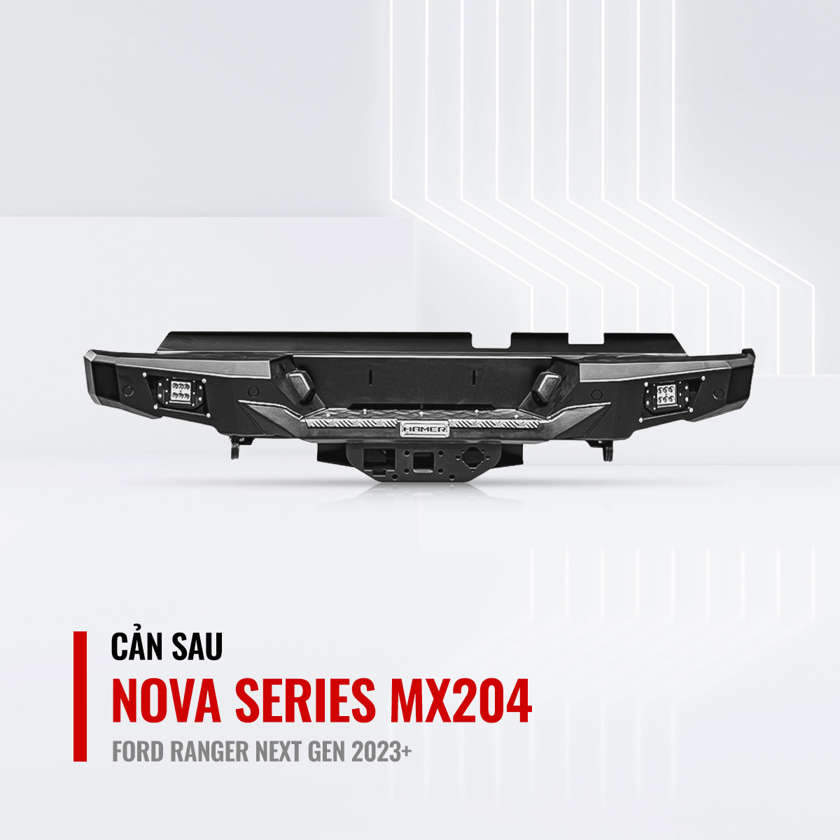 Cản Sau Hamer Nova Series MX204 Cho Ford Ranger Next Gen 2023+