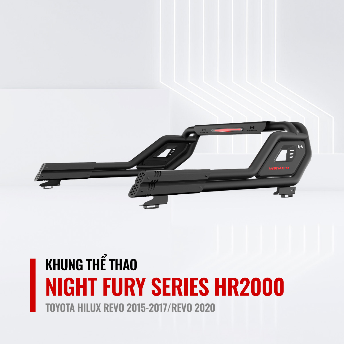 Khung Thể Thao Hamer Night Fury Series HR2000 Cho Toyota Hilux Revo 2015-2017/Revo 2020
